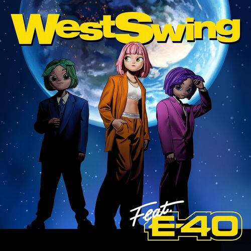 WEST SWING (FEAT. E-40)