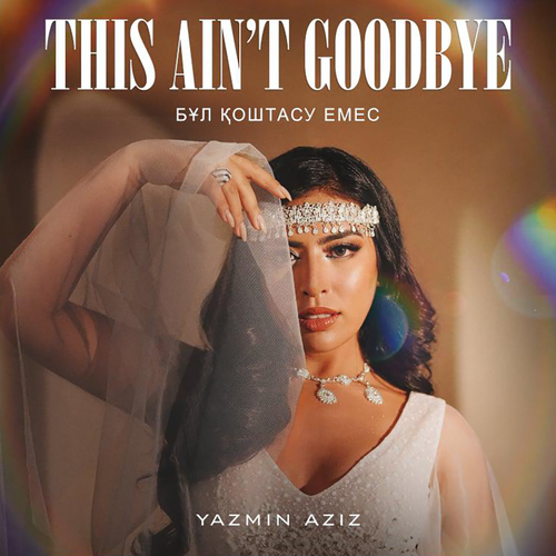 This Ain’t Goodbye (Бұл қоштасу емес)