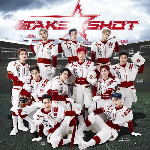 TAKE A SHOT (feat. Cường Bạch, Wonbi, minhtin, Phúc Nguyễn, Long Hoàng, Duy Lân, Hồ Đông Quan, Đức Duy, Lam Anh, Swan Nguyễn, Thái Lê Minh Hiếu)